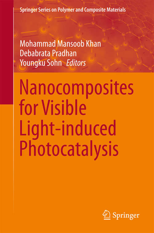 Book cover of Nanocomposites for Visible Light-induced Photocatalysis