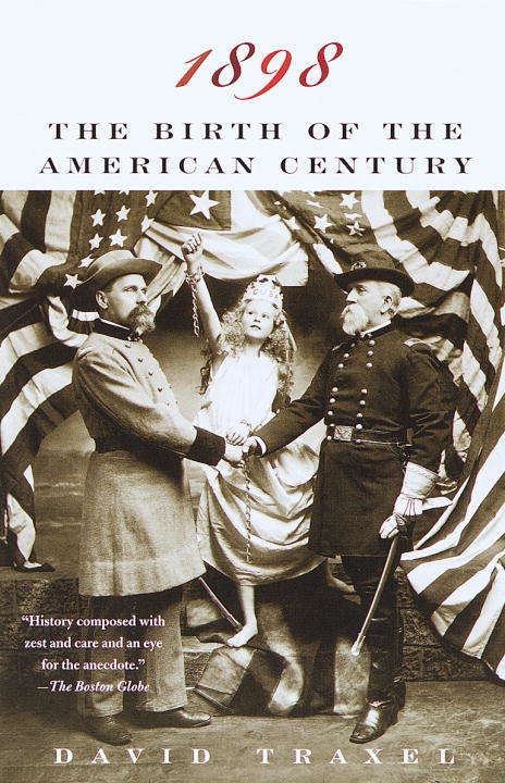 Book cover of 1898: The Birth of the American Century
