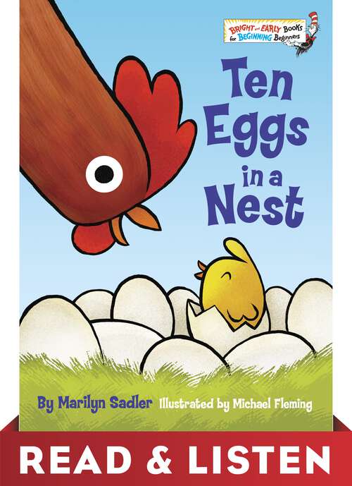 Book cover of Ten Eggs in a Nest: Read & Listen Edition (Bright & Early Books(R))