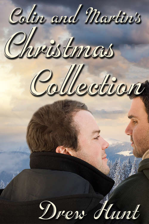 Colin and Martin's Christmas Collection Box Set (Colin and Martin #5)