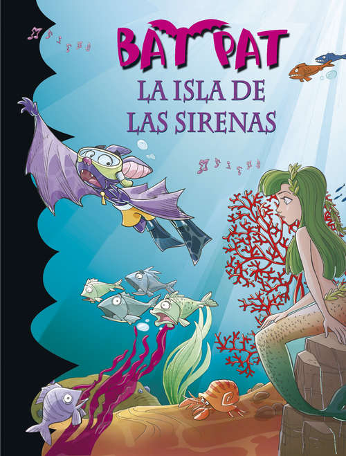 Book cover of Bat Pat 12. La isla de las sirenas