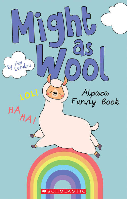 Book cover of Might as Wool (Media tie-in): Alpaca Funny Book