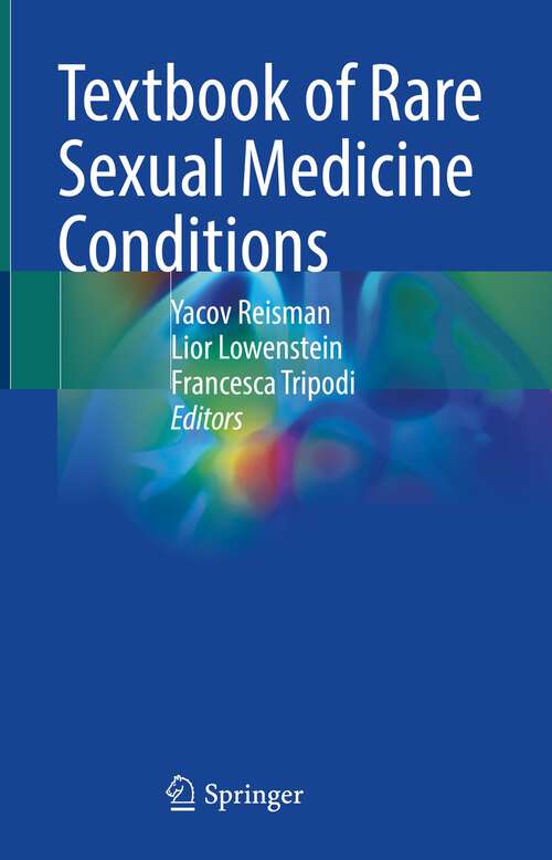 Book cover of Textbook of Rare Sexual Medicine Conditions (1st ed. 2022)