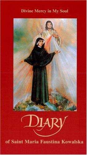 Book cover of The Diary of Saint Maria Faustina Kowalska: Divine Mercy in My Soul