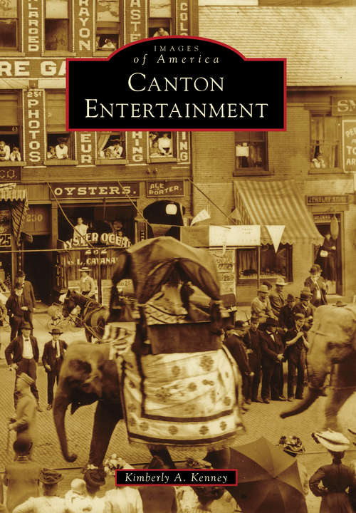 Book cover of Canton Entertainment