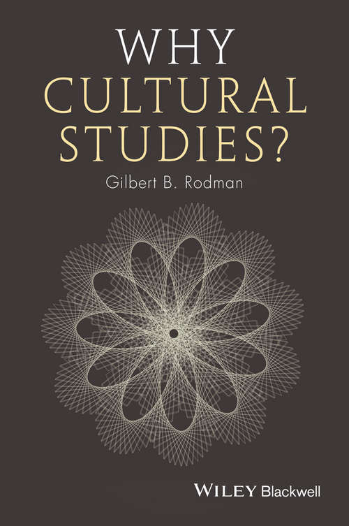 Book cover of Why Cultural Studies?