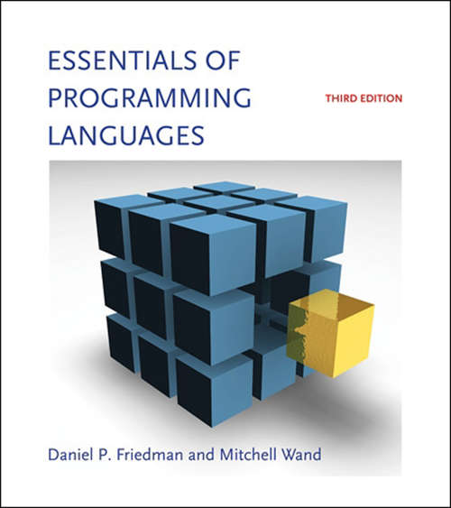 Essentials of Programming Languages, third edition (The\mit Press Ser.)