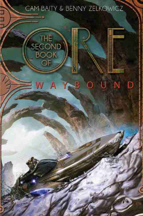 Book cover of The Second Book of Ore: Waybound (The Books of Ore #2)