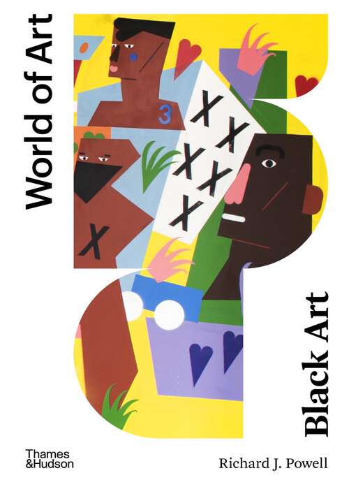 Book cover of Black Art: A Cultural History (Third) (World of Art)