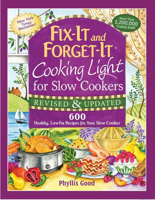 Book cover of Fix-It and Forget-It Cooking Light for Slow Cooker: 600 Healthy, Low-Fat Recipes for Your Slow Cooker