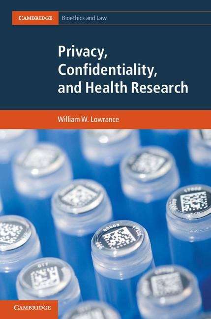 Book cover of Privacy, Confidentiality, and Health Research