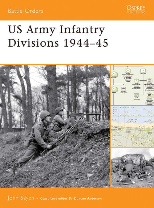 Book cover of US Army Infantry  Divisions 1944-45