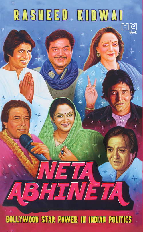 Book cover of NetaAbhineta: Bollywood Star Power in Indian Politics
