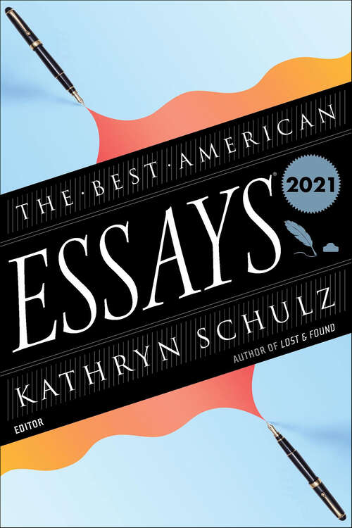 Book cover of The Best American Essays 2021 (The Best American Series)