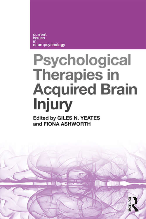 Book cover of Psychological Therapies in Acquired Brain Injury (Current Issues in Neuropsychology)