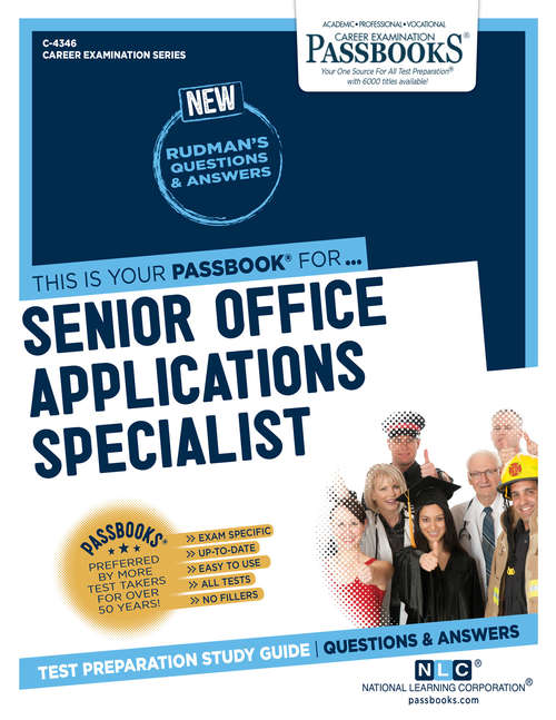 Book cover of Senior Office Applications Specialist: Passbooks Study Guide (Career Examination Series)