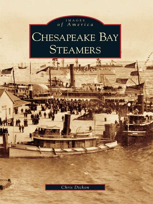 Book cover of Chesapeake Bay Steamers