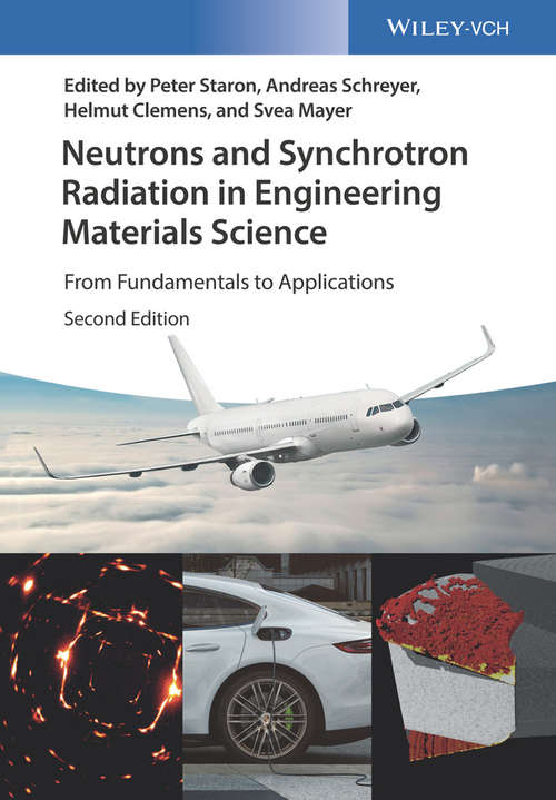 Book cover of Neutrons and Synchrotron Radiation in Engineering Materials Science: From Fundamentals to Applications