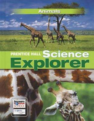 Book cover of Prentice Hall Science Explorer: Animals