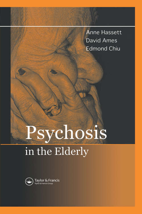 Psychosis in the Elderly