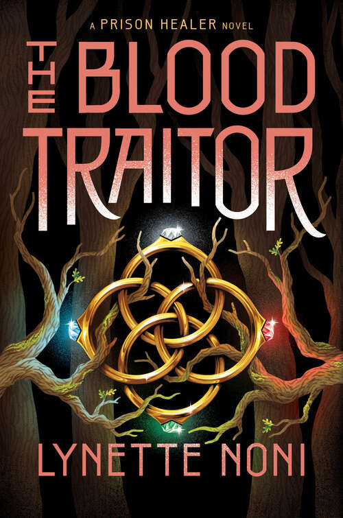 Book cover of The Blood Traitor (The Prison Healer #3)