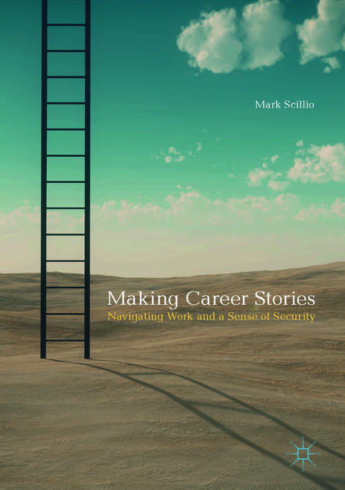 Book cover of Making Career Stories