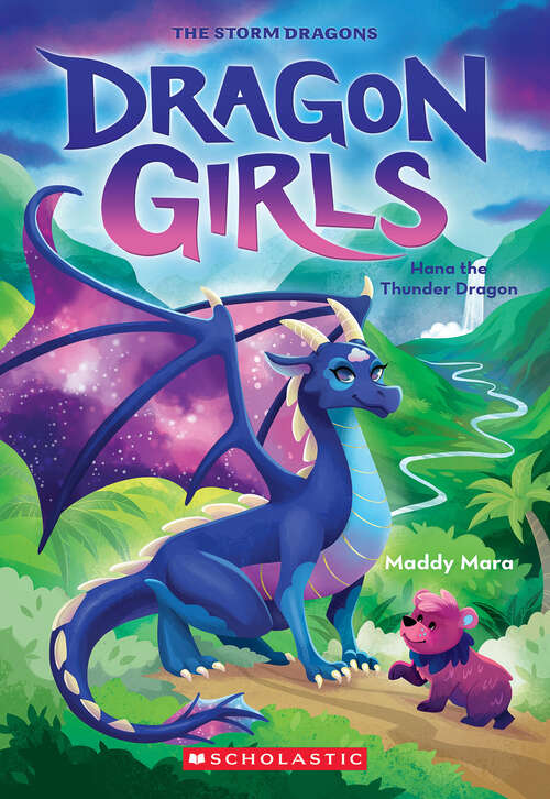 Book cover of Hana the Thunder Dragon (Dragon Girls)