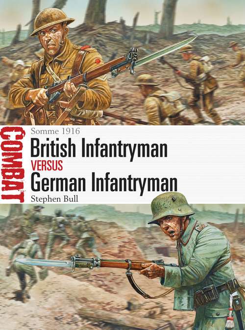 Book cover of British Infantryman vs German Infantryman