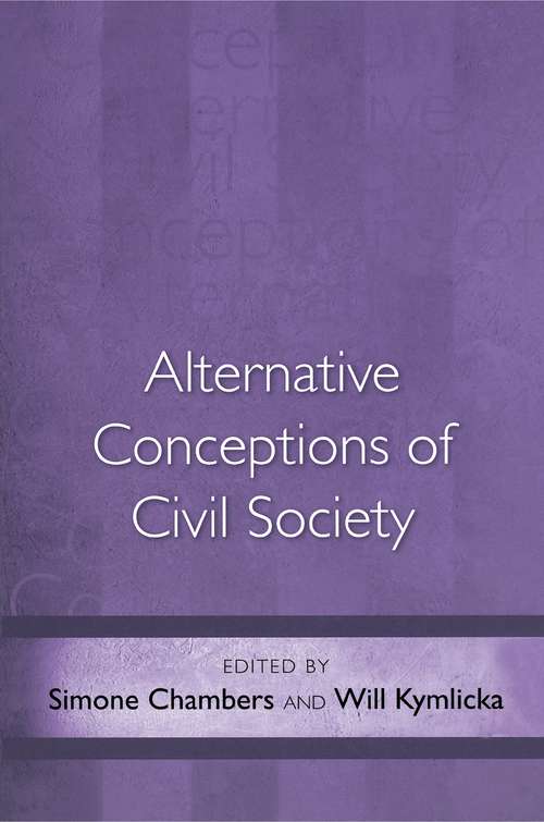 Alternative Conceptions of Civil Society (Ethikon Series in Comparative Ethics #1)