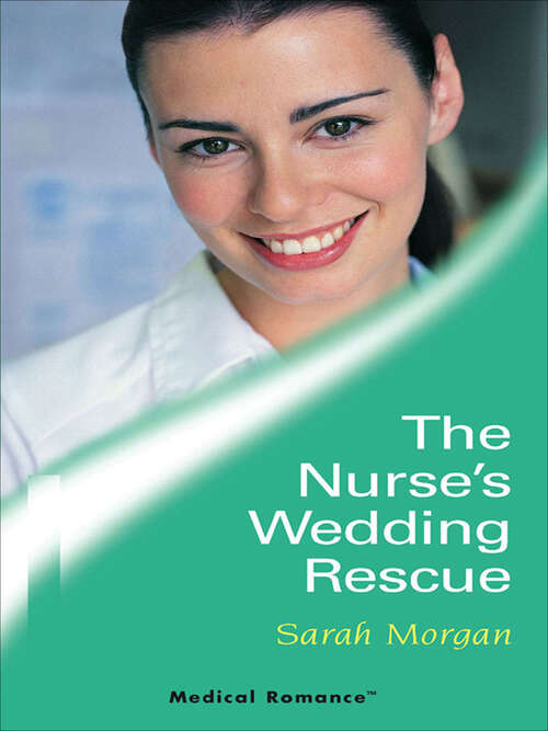 Book cover of The Nurse's Wedding Rescue