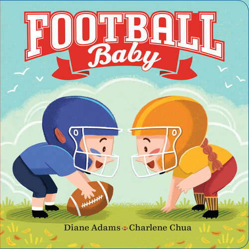 Book cover of Football Baby (A Sports Baby Book)