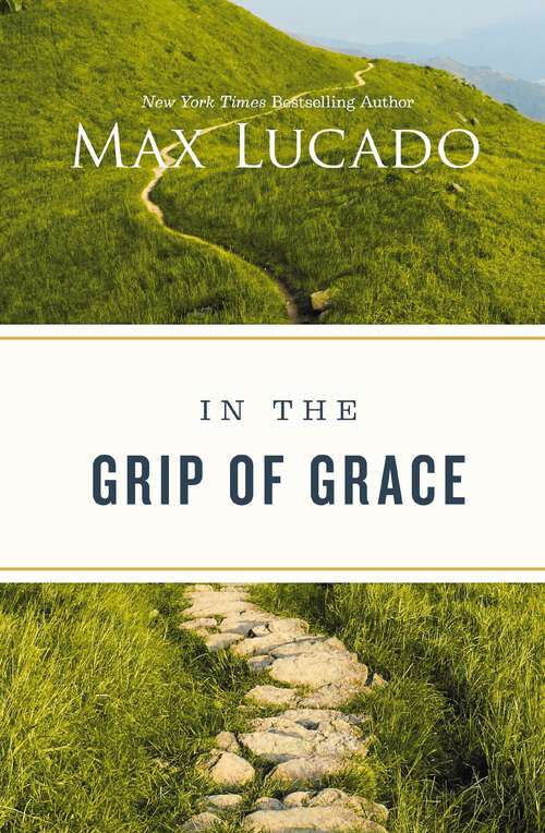 Book cover of In the Grip of Grace -
