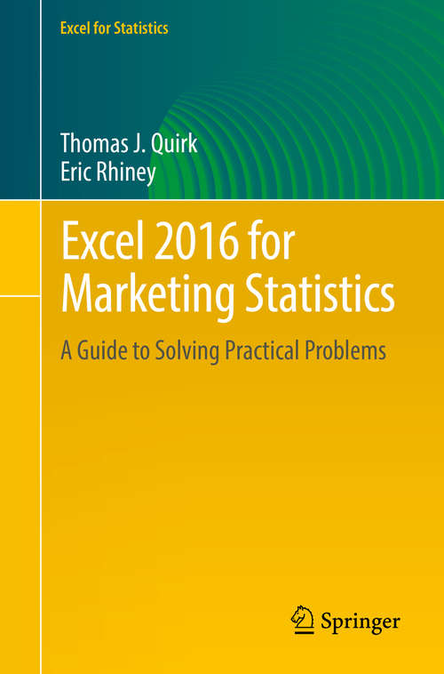 Excel 2016 for Marketing Statistics