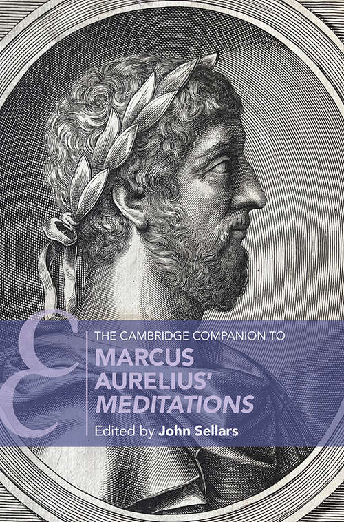 Book cover of The Cambridge Companion to Marcus Aurelius' Meditations (Cambridge Companions to Literature)
