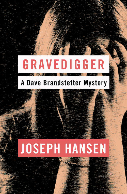 Gravedigger (Dave Braqndstetter #6)