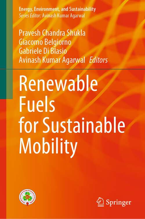 Book cover of Renewable Fuels for Sustainable Mobility (1st ed. 2023) (Energy, Environment, and Sustainability)