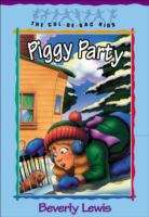 Book cover of Piggy Party (The Cul-de-Sac Kids #19)