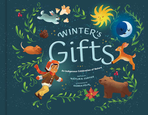 Book cover of Winter's Gifts (An Indigenous Celebration of Nature)