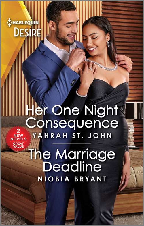 Book cover of Her One Night Consequence & The Marriage Deadline (Original)