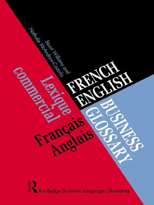 Book cover of French/English Business Glossary (Business Language Glossaries Ser.)