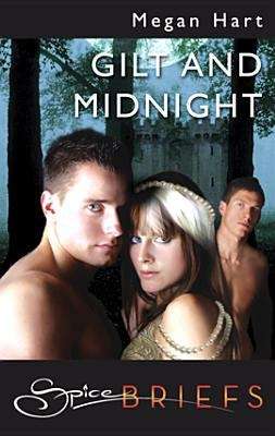 Book cover of Gilt and Midnight: An Erotic Fairy Tale