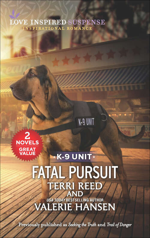 Book cover of Fatal Pursuit (Reissue) (K-9 Unit)