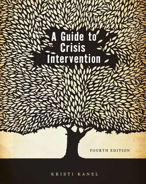 Book cover of A Guide to Crisis Intervention (4th edition)