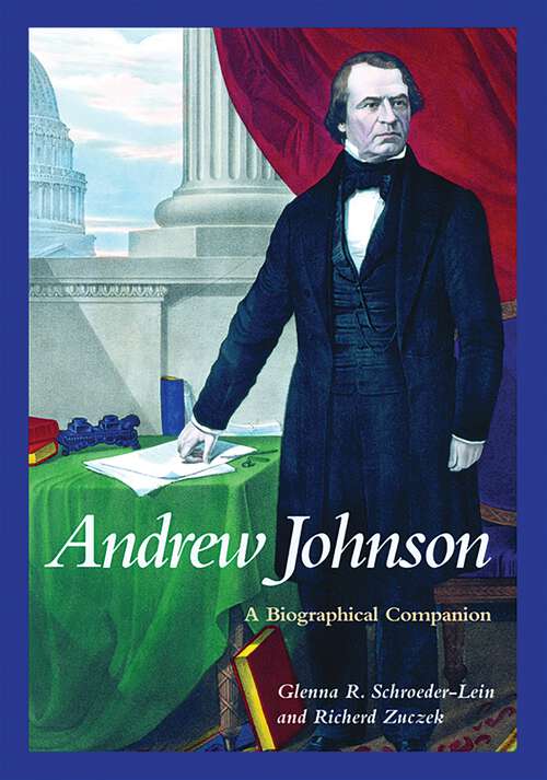 Book cover of Andrew Johnson: A Biographical Companion