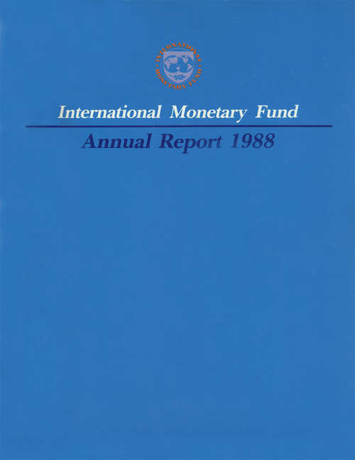 Book cover of Annual Report of the Executive Board for the Financial Year Ended April 30, 1988