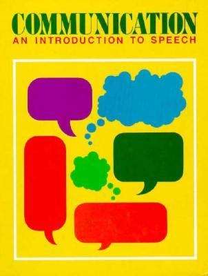 Book cover of Communication: An Introduction to Speech
