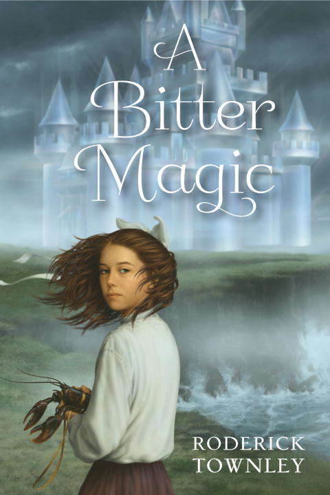 Book cover of A Bitter Magic