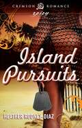 Island Pursuits