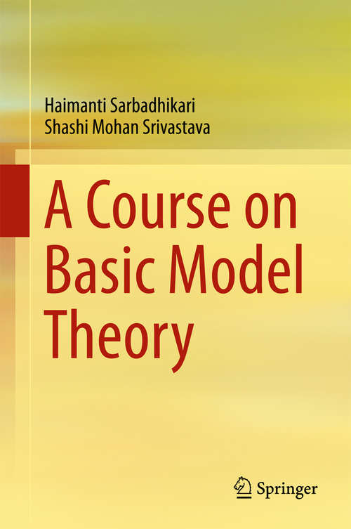 Book cover of A Course on Basic Model Theory