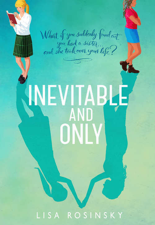 Book cover of Inevitable and Only